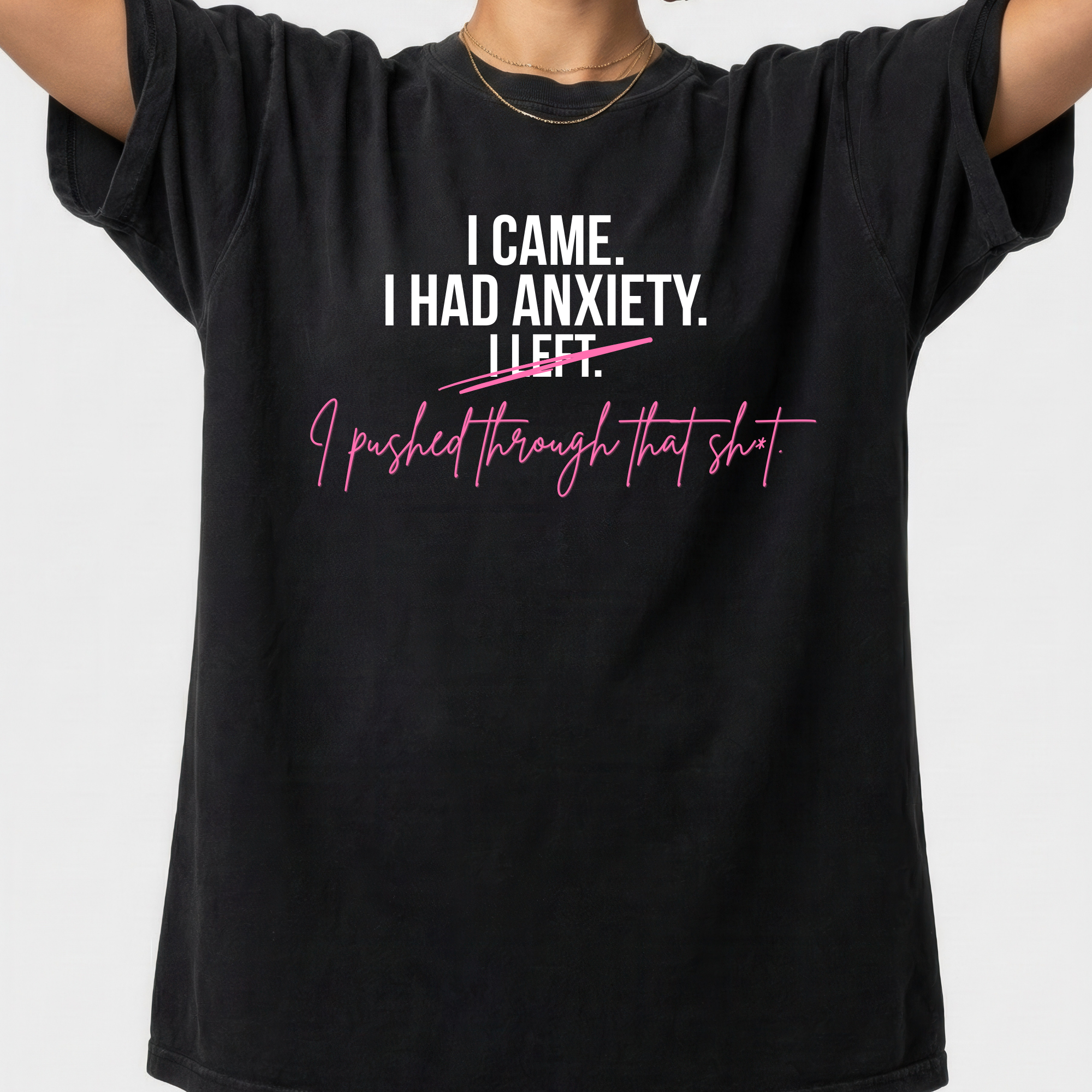 SHOWED UP ANYWAY TEE