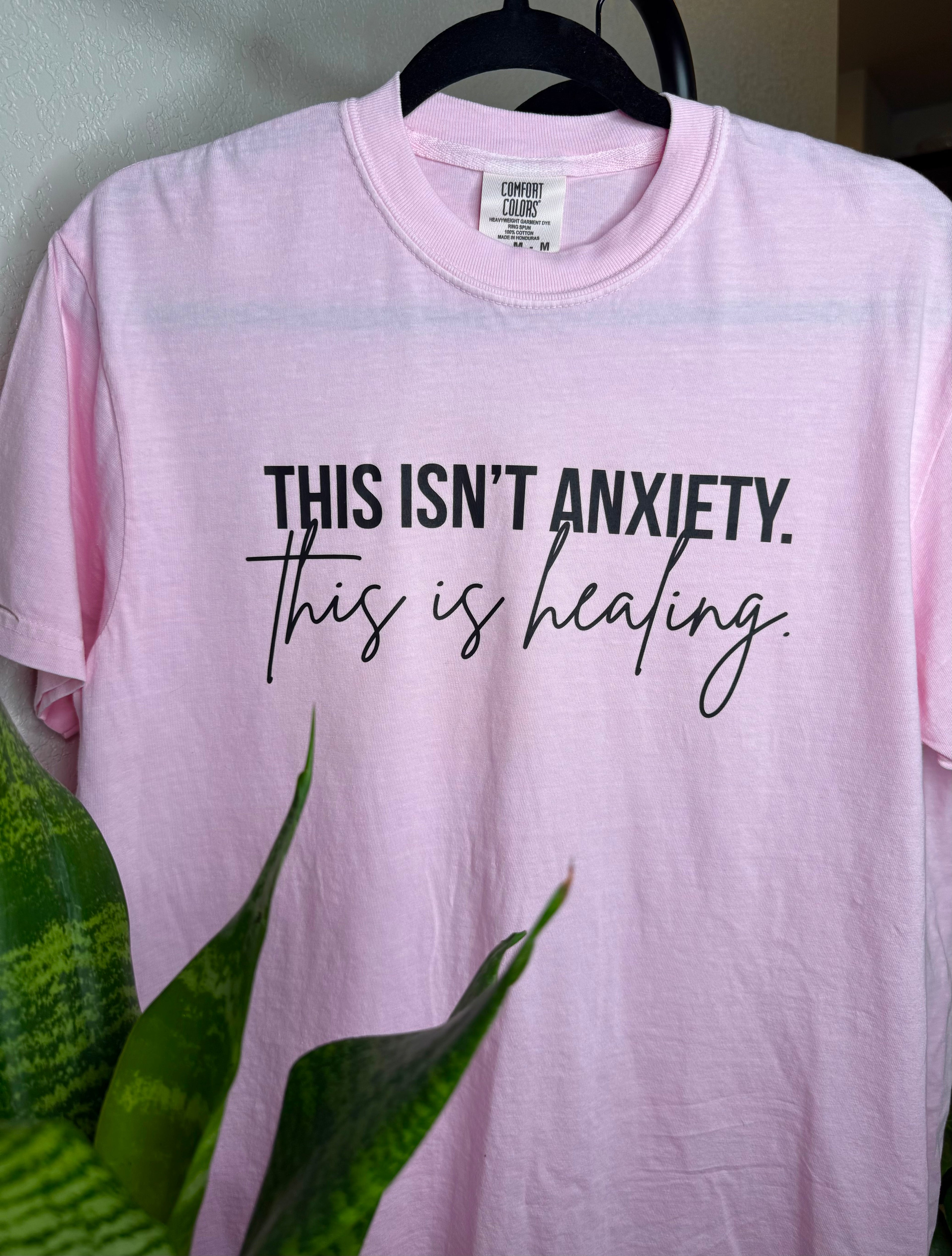 THIS ISN’T ANXIETY TEE